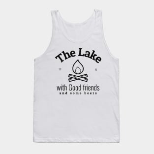 The Lake with good friends and some beers Tank Top